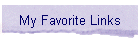 My Favorite Links